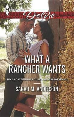 What a Rancher Wants(English, Electronic book text, Anderson Sarah M)