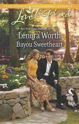 Bayou Sweetheart(English, Electronic book text, Worth Lenora)