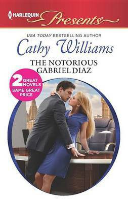 The Notorious Gabriel Diaz(English, Electronic book text, Williams Cathy)