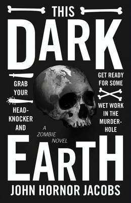 This Dark Earth(English, Electronic book text, Jacobs John Hornor)