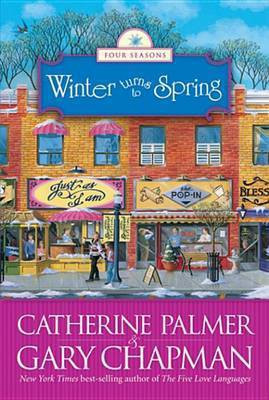 Winter Turns to Spring(English, Electronic book text, Palmer Catherine)