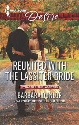Reunited with the Lassiter Bride(English, Electronic book text, Dunlop Barbara)