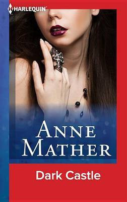 Dark Castle(English, Electronic book text, Mather Anne)