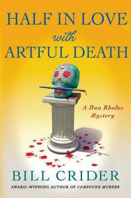 Half in Love with Artful Death(English, Electronic book text, Crider Bill)