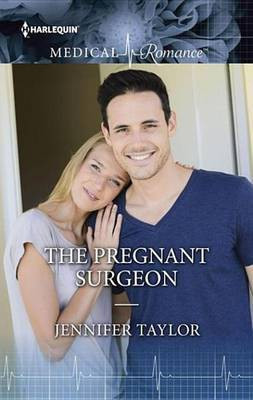The Pregnant Surgeon(English, Electronic book text, Taylor Jennifer)