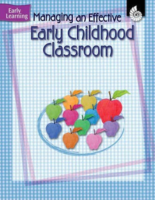 Managing an Effective Early Childhood Classroom(English, Electronic book text, Koza Wendy)
