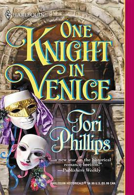 One Knight in Venice(English, Electronic book text, Phillips Tori)