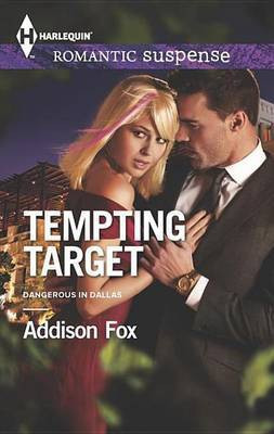 Tempting Target(English, Electronic book text, Fox Addison)