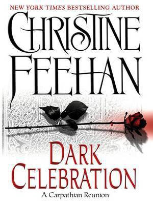 Dark Celebration(English, Electronic book text, Feehan Christine)