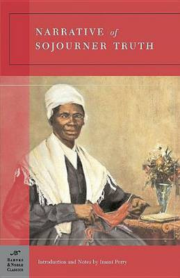 Narrative of Sojourner Truth (Barnes & Noble Classics Series)(English, Electronic book text, Truth Sojourner)