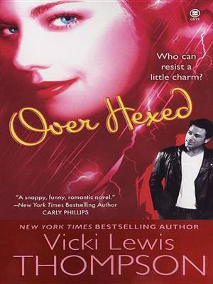 Over Hexed(English, Electronic book text, Thompson Vicki Lewis)
