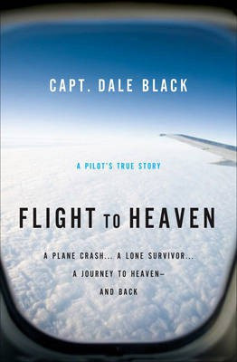 Flight to Heaven(English, Electronic book text, Mr Black Capt Dale)