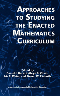 Approaches to Studying the Enacted Mathematics Curriculum(English, Hardcover, unknown)