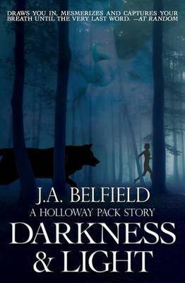 Darkness & Light(English, Electronic book text, Belfield J a)
