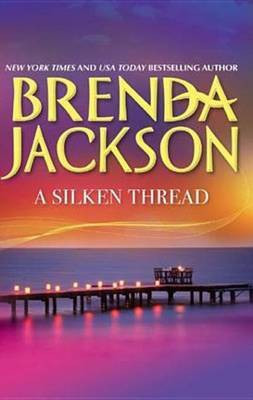 A Silken Thread(English, Electronic book text, Jackson Brenda)