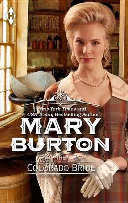The Colorado Bride(English, Electronic book text, Burton Mary)