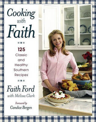 Cooking with Faith(English, Electronic book text, Ford Faith)