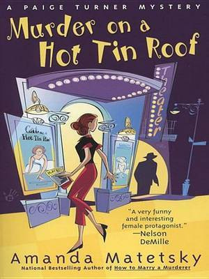 Murder on a Hot Tin Roof(English, Electronic book text, Matetsky Amanda)