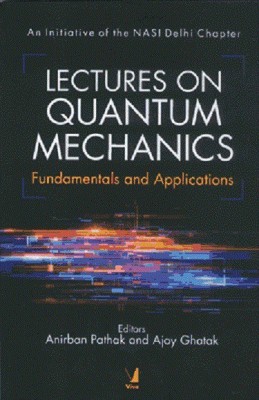 Lectures on Quantum Mechanics(English, Paperback, Anirban Pathak Ajoy Ghatak)