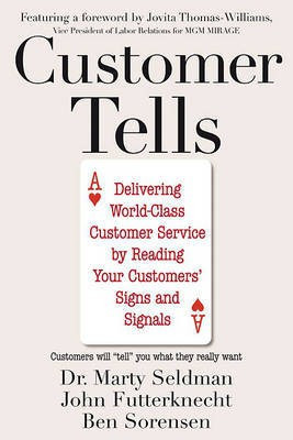 Customer Tells(English, Paperback, Seldman Martin L.)