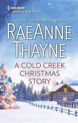 A Cold Creek Christmas Story(English, Electronic book text, Thayne RaeAnne)