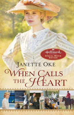 When Calls the Heart(English, Electronic book text, Oke Janette)