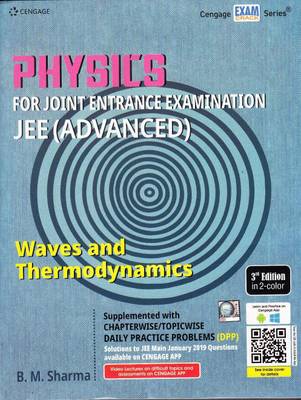 CENGAGE PHYSICS WAVES AND THERMODYNAMICS (3-Edition,2019-20) FOR JEE MAINS &amp; ADVANCED WITH CHAPTERWISE/TOPICWISE DAILY PRACTICE PAPER (DPP)-WITH SOLUTIONS  (ENGLISH, CENGAGE LEARNING, B.M.SHARMA)