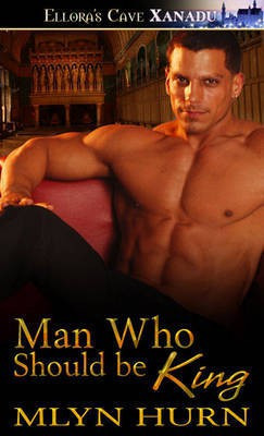Man Who Should Be King(English, Electronic book text, Hurn Mlyn)