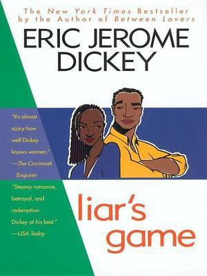 Liar's Game(English, Electronic book text, Dickey Eric Jerome)