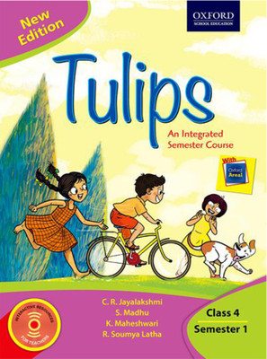 Tulips an Integrated Course for Class 4 Semester 1 Third Edition(English, Paperback, S. Madhu, R. Soumya Latha, K. Maheshwari, C. R. Jayalakshmi)