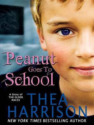 Peanut Goes to School(English, Electronic book text, Harrison Thea)