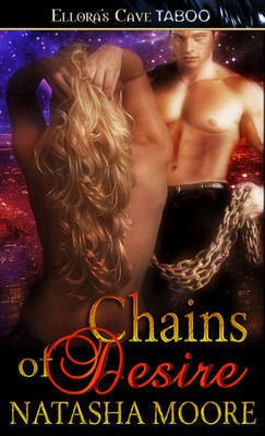 Chains of Desire(English, Electronic book text, Moore Natasha)