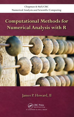 COMPUTATIONAL METHODS FOR NUMERICAL ANALYSIS WITH R(English, Paperback, JAMES P. HOWARD, II)