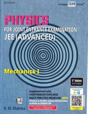 CENGAGE PHYSICS MECHANICS-I (3-Edition,2019-20) FOR JEE MAINS & ADVANCED WITH CHAPTERWISE/TOPICWISE DAILY PRACTICE PAPER (DPP)-WITH SOLUTIONS(ENGLISH, CENGAGE LEARNING, B.M.SHARMA)