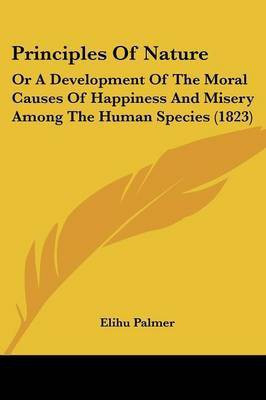 Principles Of Nature(English, Paperback, Palmer Elihu)