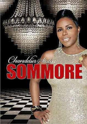 SOMMORE:CHANDELIER STATUS(DVD English)