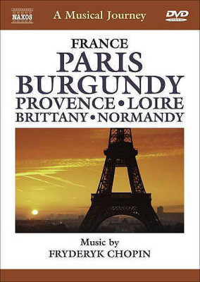 

CHOPIN:MUSICAL JOURNEY PARIS BURGUNDY(DVD English)