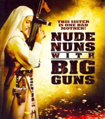 

NUDE NUNS WITH BIG GUNS(Blu-ray English)