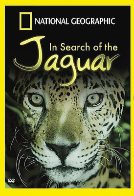 

IN SEARCH OF THE JAGUAR(DVD English)