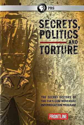 

FRONTLINE:SECRETS POLITICS AND TORTUR(DVD English)