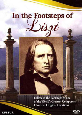 

IN THE FOOTSTEPS OF LISZT(DVD English)