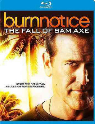 

BURN NOTICE:FALL OF SAM AXE(Blu-ray English)