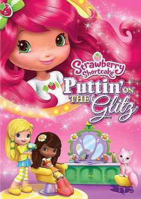 

STRAWBERRY SHORTCAKE:PUTTIN ON THE GL(DVD English)