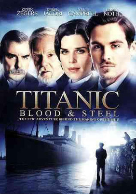 TITANIC:BLOOD AND STEEL(DVD English)