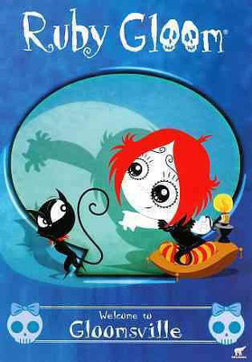

RUBY GLOOM:WELCOME TO GLOOMSVILLE(DVD English)