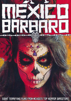 

MEXICO BARBARO(DVD English)
