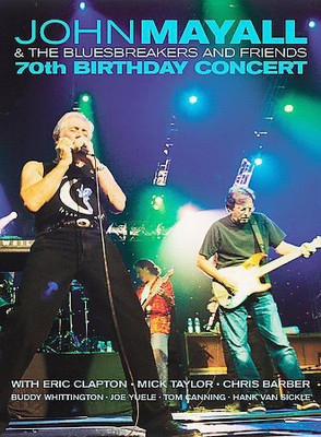 

JOHN MAYALL - 70TH BIRTHDAY: LIVE(DVD English)