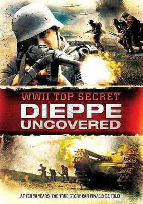 

WWII TOP SECRET:DIEPPE UNCOVERED(DVD English)