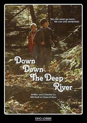 

DOWN DOWN THE DEEP RIVER(DVD English)