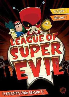 

LEAGUE OF SUPER EVIL:SEASON 1 VOL 1(DVD English)